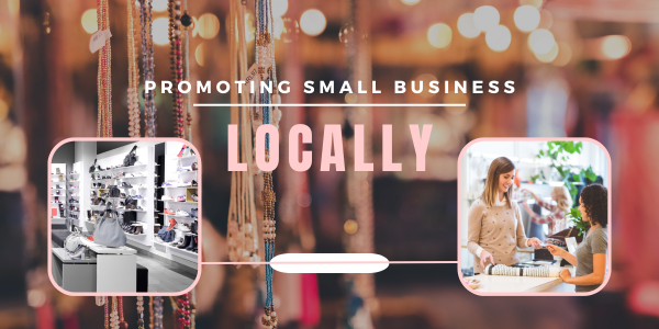 How to promote your business locally